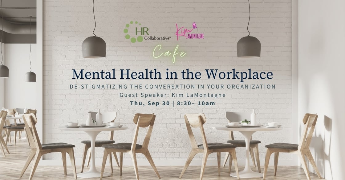 Mental Health in the Workplace | Thu, Sep 30, 8:30 – 10 am