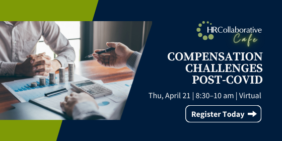 Compensation Challenges Post-COVID