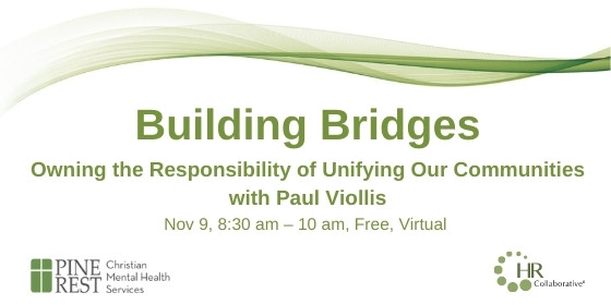 Building Bridges | Nov 9, 8:30 – 10 am